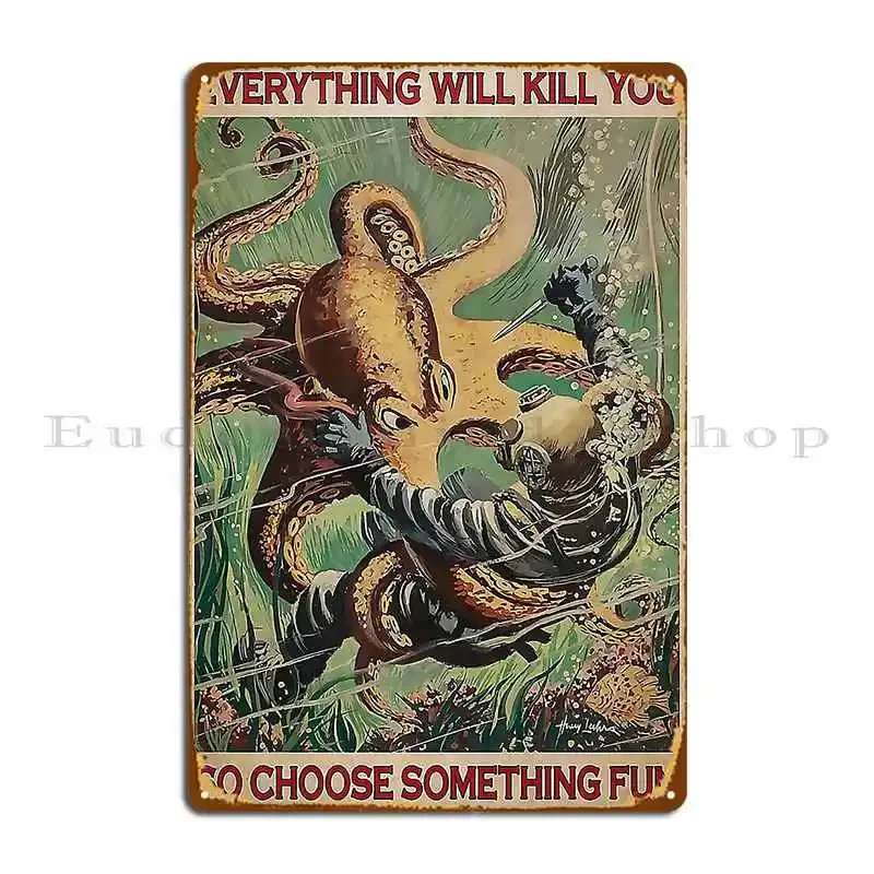 Scuba Diving Choose Something Fun Metal Plaque Character Printing Party Club Living Room Pub Tin Sign Poster