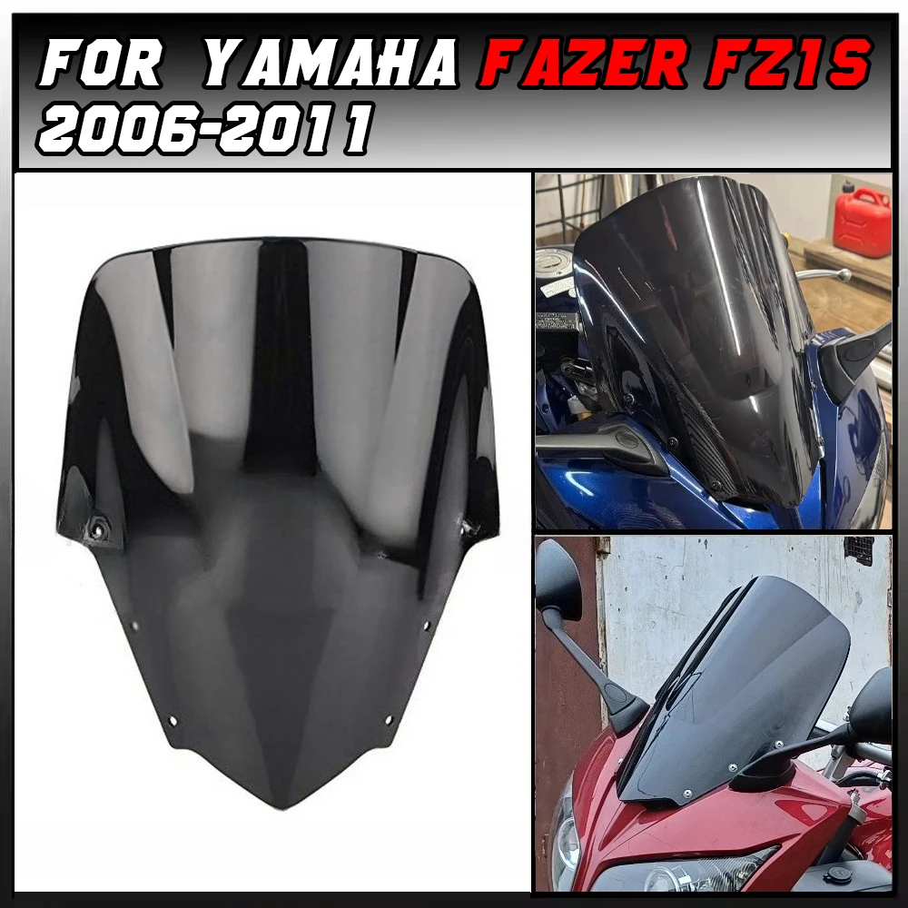 

FZ1000S For Yamaha Fazer FZ1S FZ1 1000 S 2006-2015 2006 2007 2008 2009 2010 2011 Motorcycle Windshield Double Bubble Windscreen