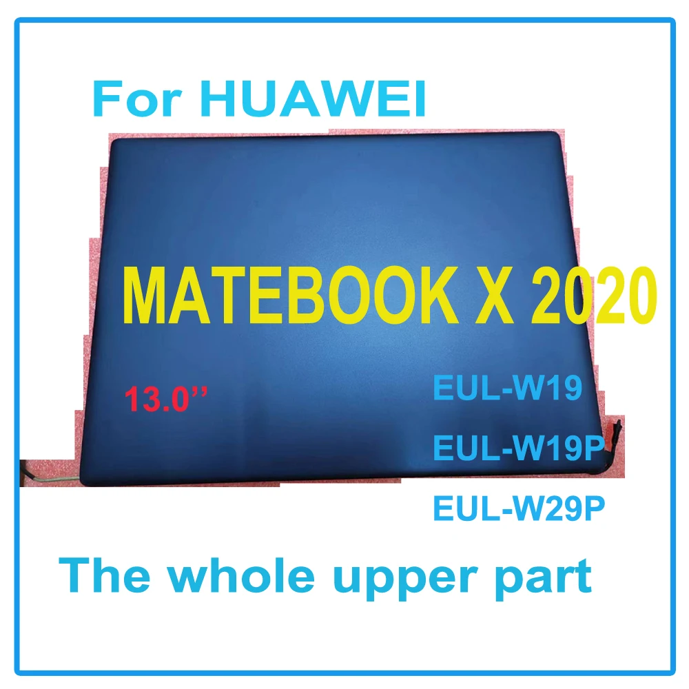 

Original 13.0'' 3K LCD For HUAWEI MateBook X 2020 EUL-W19 EUL-W19P EUL-W29P LCD Display Touch Screen Full Assembly Blue Silver