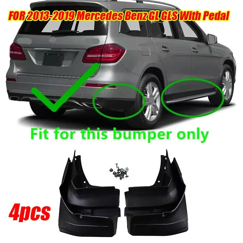 4Pcs / Set Splash Guards Mud Flaps FOR 2013-2019 Mercedes Benz GL GLS With Pedal