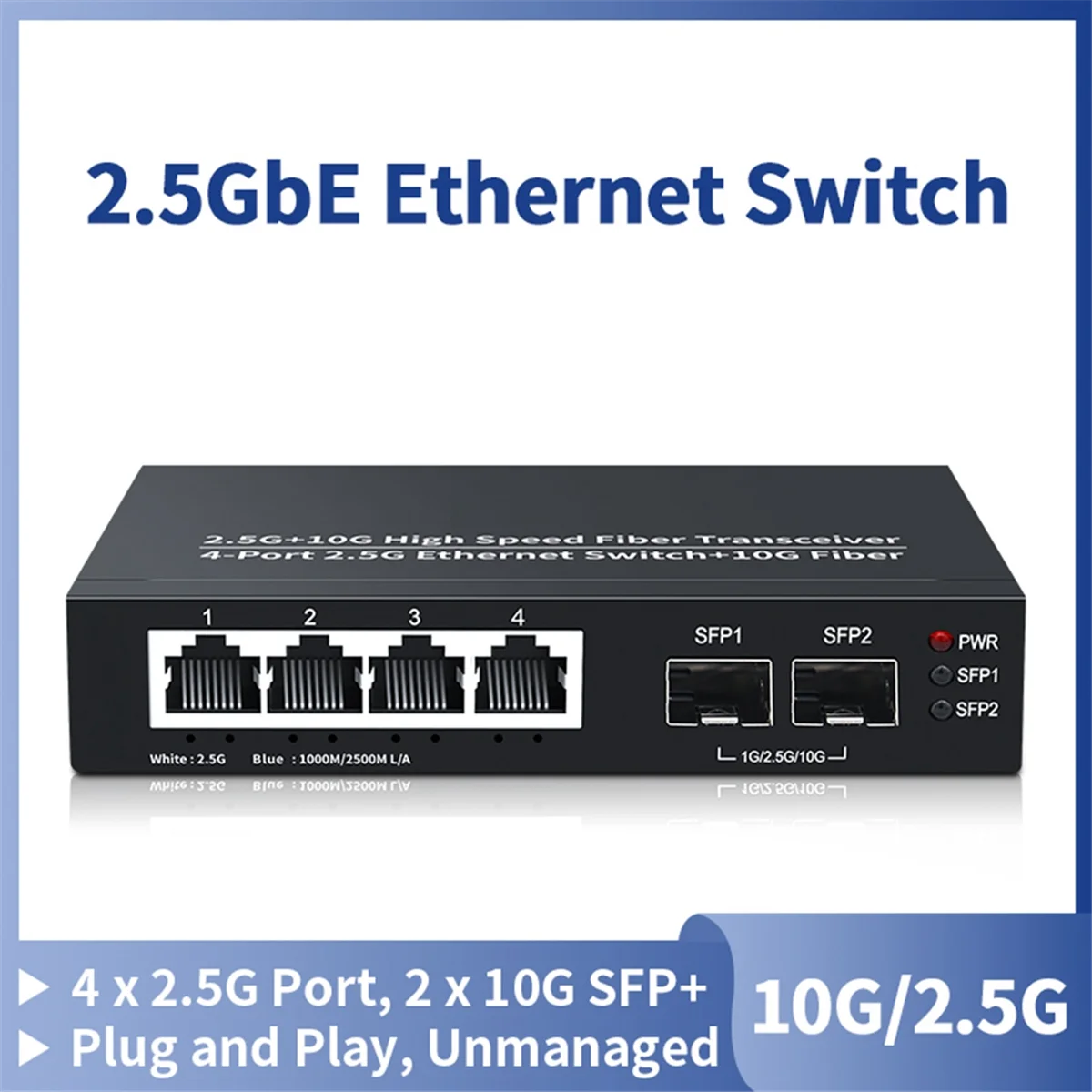 2.5G Ethernet Switch 4 Port 2500Mbps Network Switcher 2 Port 10G SFP+ Slot Home Lab Hub Internet Splitter Plug and Play