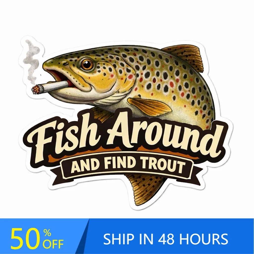 

Fish Around And Find Aesthetic Car Boat Truck Motor Home Accessory Cute Funny Trendy Vintage