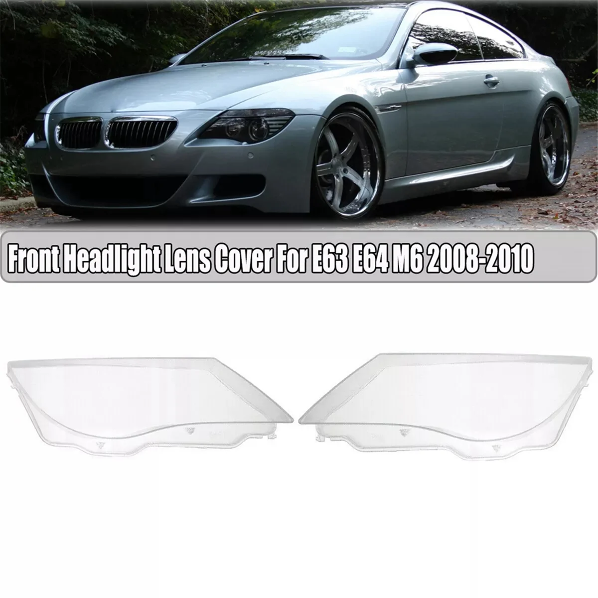 Clear Headlight Lens Cover Replacement Left & Right for E63 E64 M6 2008-2010 63127186815, 63127186816