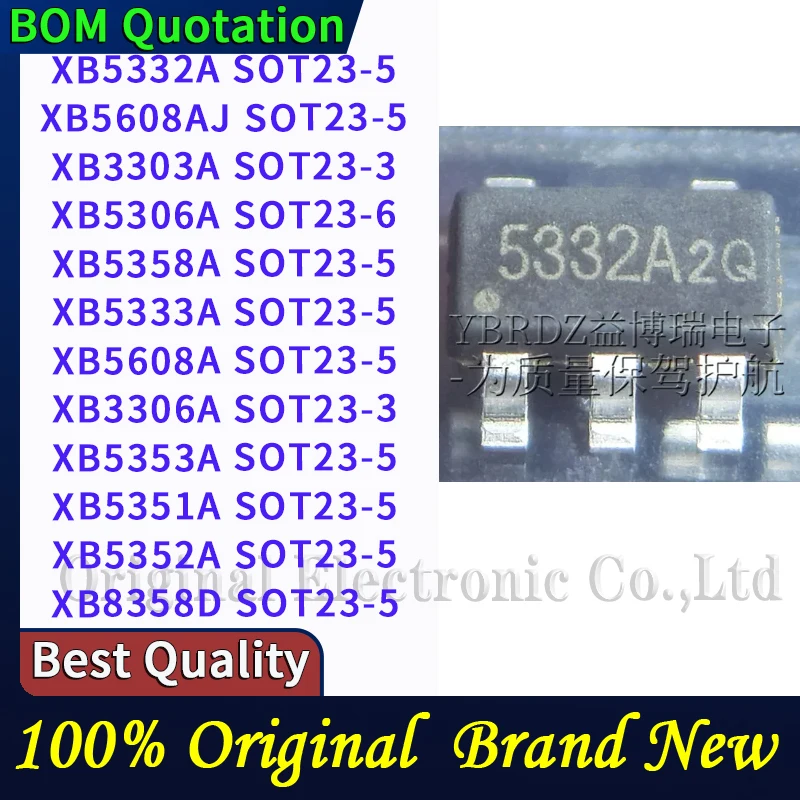 XB5332A SOT23-5 XB5608AJ SOT23-5 XB3303A SOT23-3 XB5306A SOT23-6 XB5358A SOT23-5 XB5333A SOT23-5 XB56 متوفر في المخزون غطاء هاتف مخصص