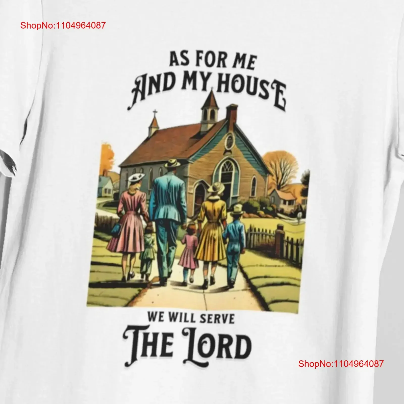 As For Me and My House T Shirt Serve The Lord Christian Inspirational Mother's Day Father's Scripture Joshua 24 15 vintage Soft
