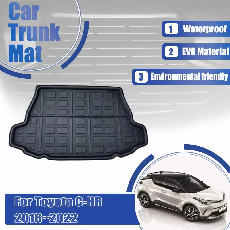 

Автомобильные коврики для заднего багажника Toyota C-HR IZOA AX10 AX50 2016 ~ 2022, водонепроницаемый коврик для хранения в багажнике, чехол из ЭВА, коврик для багажника, автомобильные аксессуары