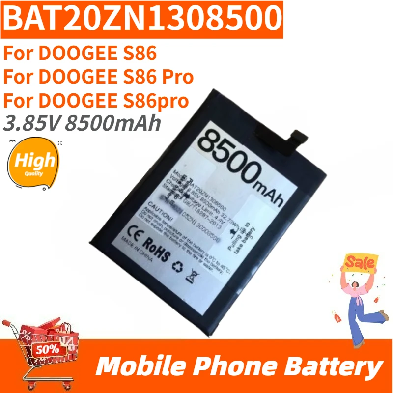

BAT20ZN1308500 High Quality Battery 3.85V 8500mAh For DOOGEE S86 S86 Pro S86pro Mobile Phone Brand New Replacement Battery