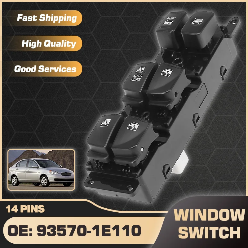 

Electric Power Car Window Master Switch For Hyundai Accent MK3 Brio Verna Super Pony Dodge Attitude 2007-2010 935701E110 14 Pins