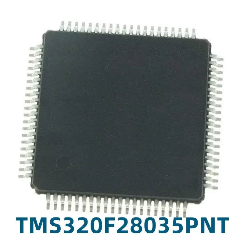 1PCS New TMS320F28035PNT TMS320F28035 Encapsulates LQFP80 32-bit Microcontroller with Original