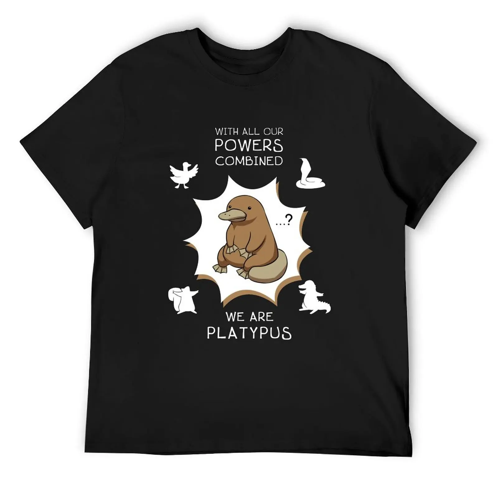 

With all our powers combined, we are Platypus. T-Shirt tees Louboutins cheap stuff black t-shirts for men