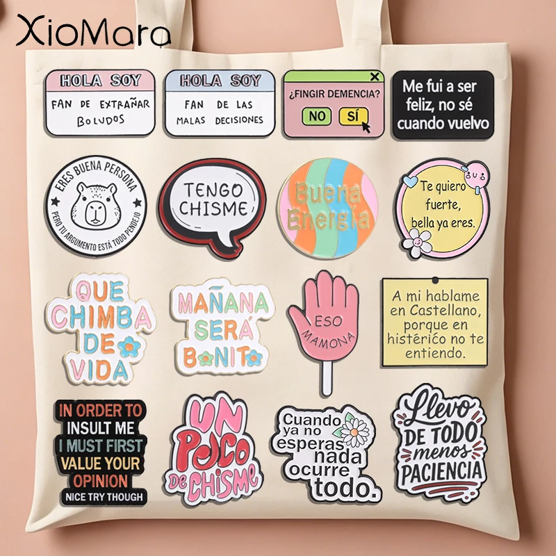 Spanish Latin Slang Enamel Pims Inspirational Quotes Sarcastic Phrases Tengo chisme sí se puede Brooch Lapel Badge Jewelry Gifts