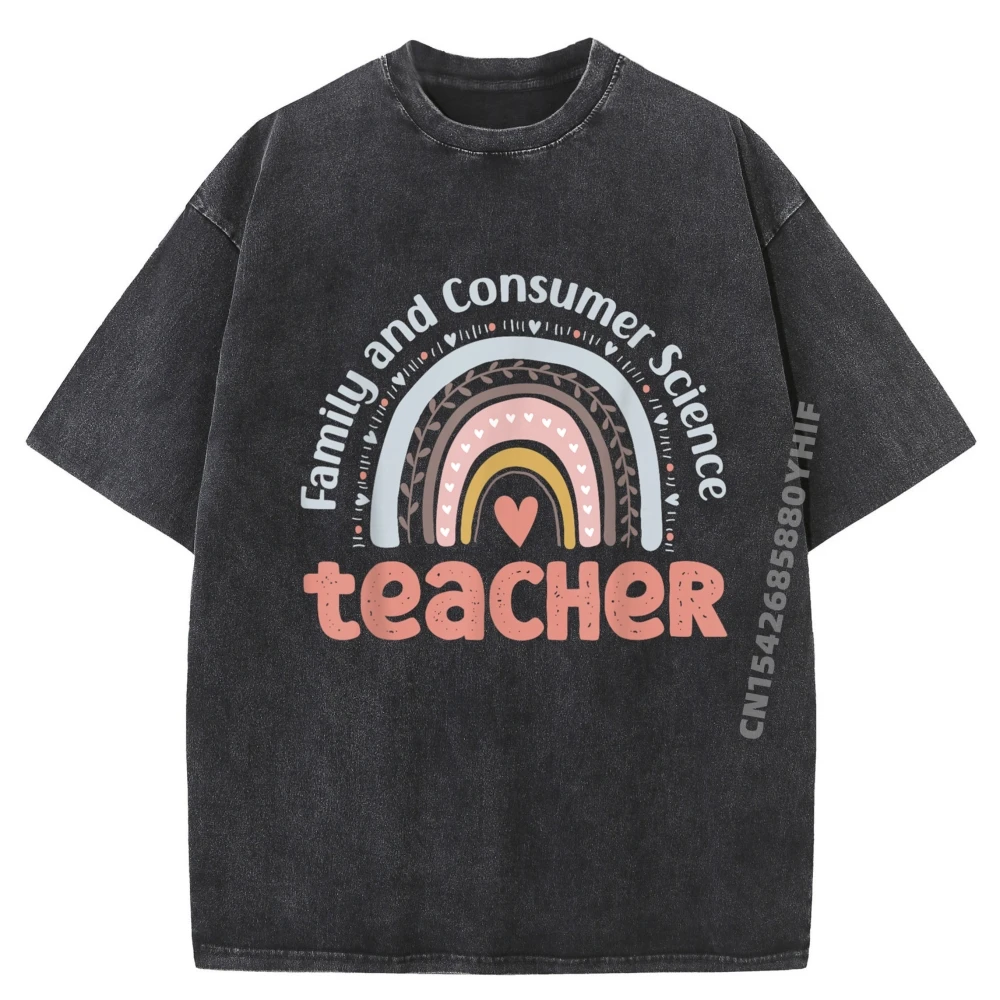 

Family And Consumer Science Teacher Back To School Teach Plain Shirt Youth Casual Washed Clothes Mens T-shirt