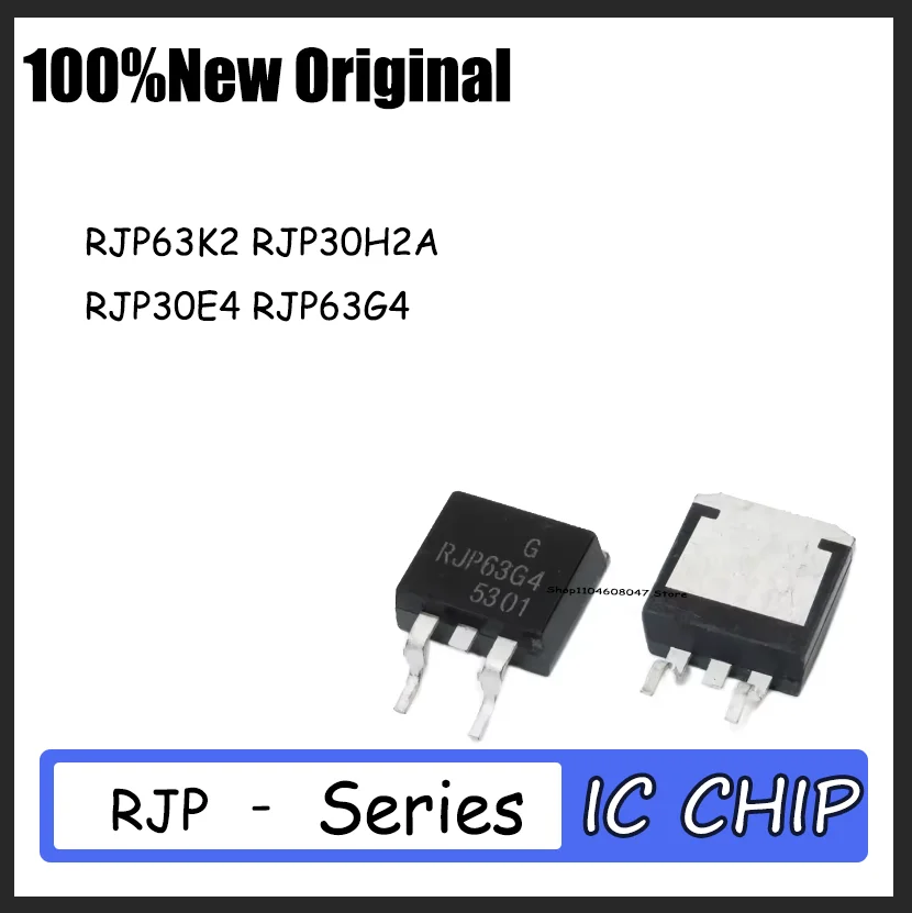 10PCS Brand new RJP63K2 RJP30H2A RJP30E4 RJP63G4 TO-263 Quality assurance