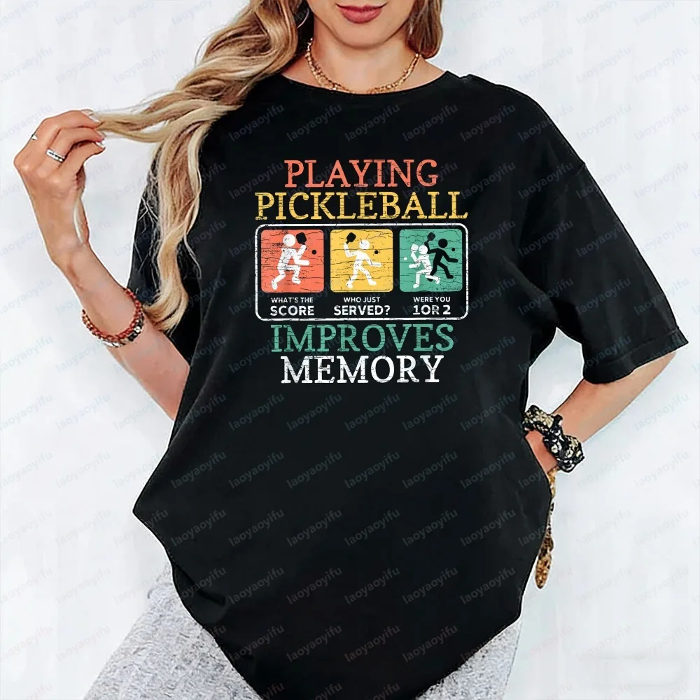 

Pickleball Lover Unisex Tee Playing Pickleball Improves Memory Printed T-shirt Retro Casual Cotton Tops Outdoors Women Clothes