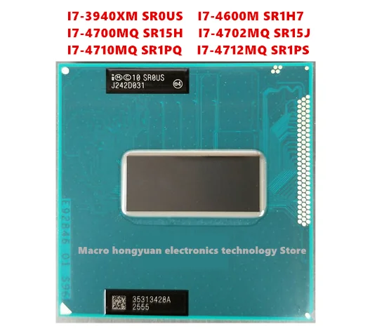 I7-3940XM SR0US I7-4600M SR1H7 I7-4700MQ SR15H I7-4702MQ SR15J I7-4710MQ SR1PQ I7-4712MQ SR1PS CPU işlemci PGA