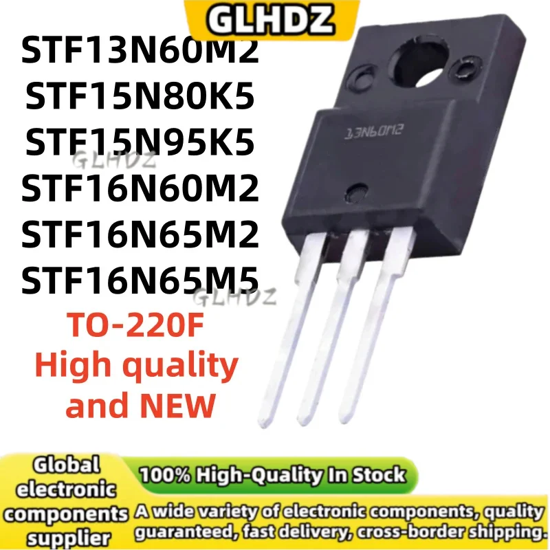 NEW 10UNITS STF13N60M2 STF15N80K5 STF15N95K5 STF16N60M2 STF16N65M2 STF16N65M5 TO-220F spot goods