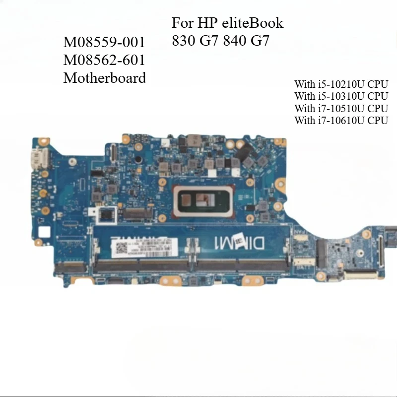 

6050A3136201-MB-A01 Материнская плата для ноутбука HP EliteBook 830 G7 840 G7 с процессором I5-10210U I7-10510U UMA SPS:M08559-001 M08562-601