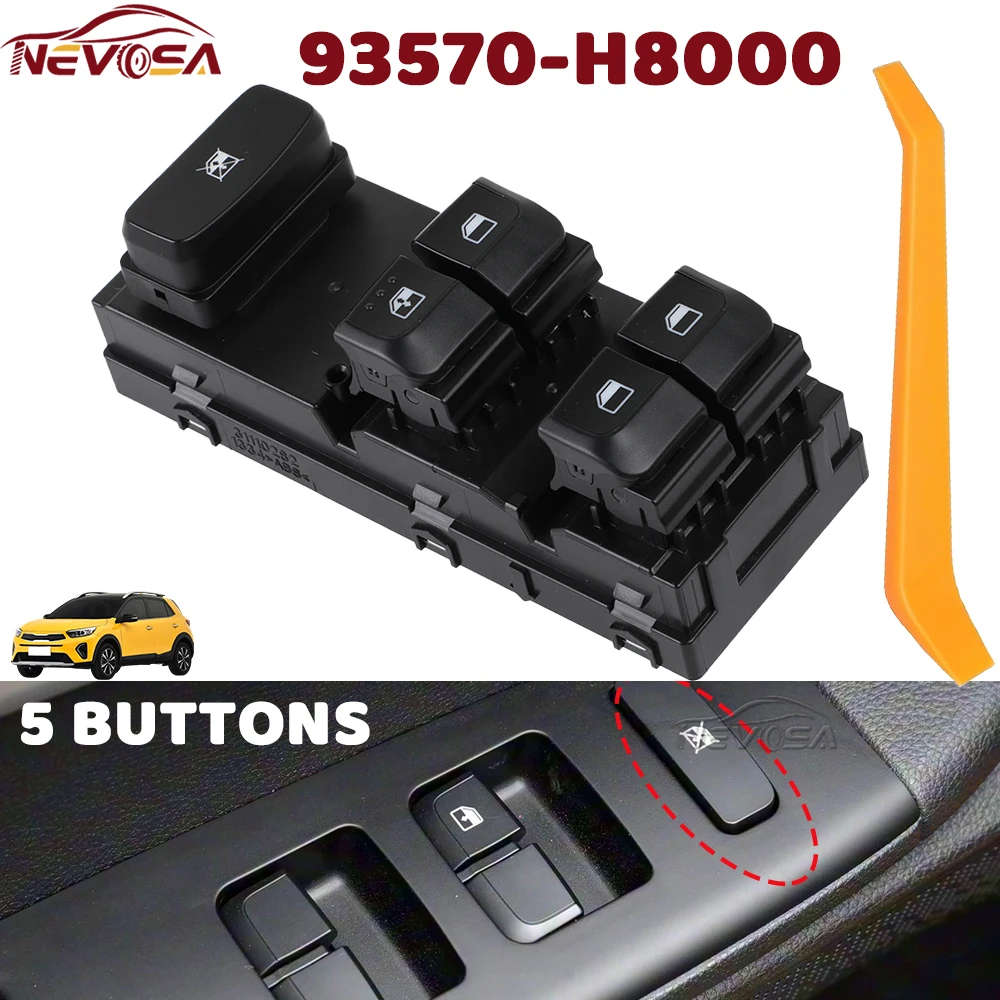 NEVOSA 93570-H8000 For Kia Stonic 2018-2022 Rio Front Left Driver Electric Power Window Control Switch Glass Button 93570H8000