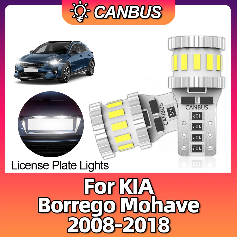 

Car LED Light T10 W5W CANBUS License Plate Lamps For KIA Borrego Mohave 2008 2009 2010 2011 2012 2013 2014 2015 2016 2017 2018