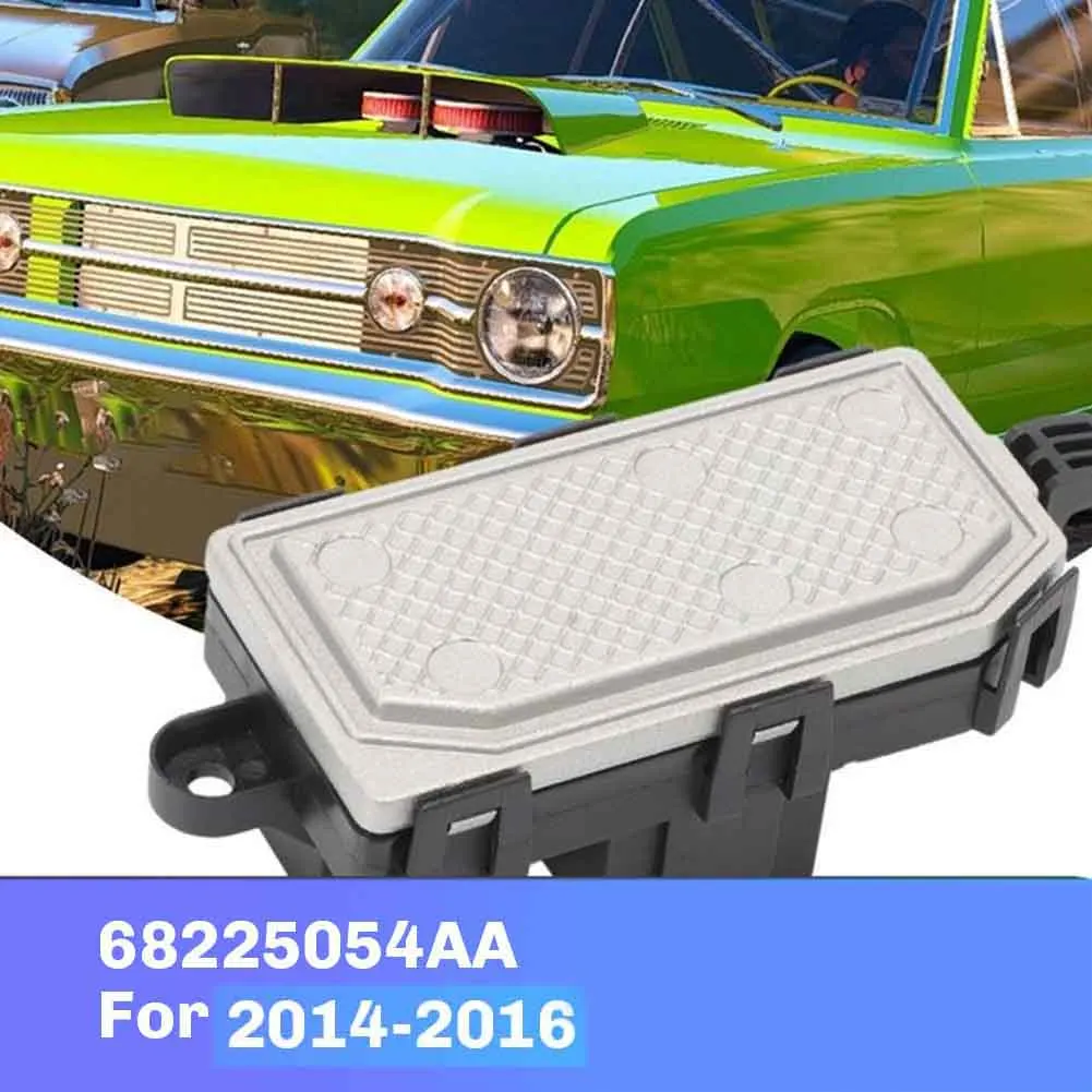 

AC34-New HVAC Blower Motor Resistor Air Conditioning Power Module For Dodge Dart 2014-2016 68225054AA