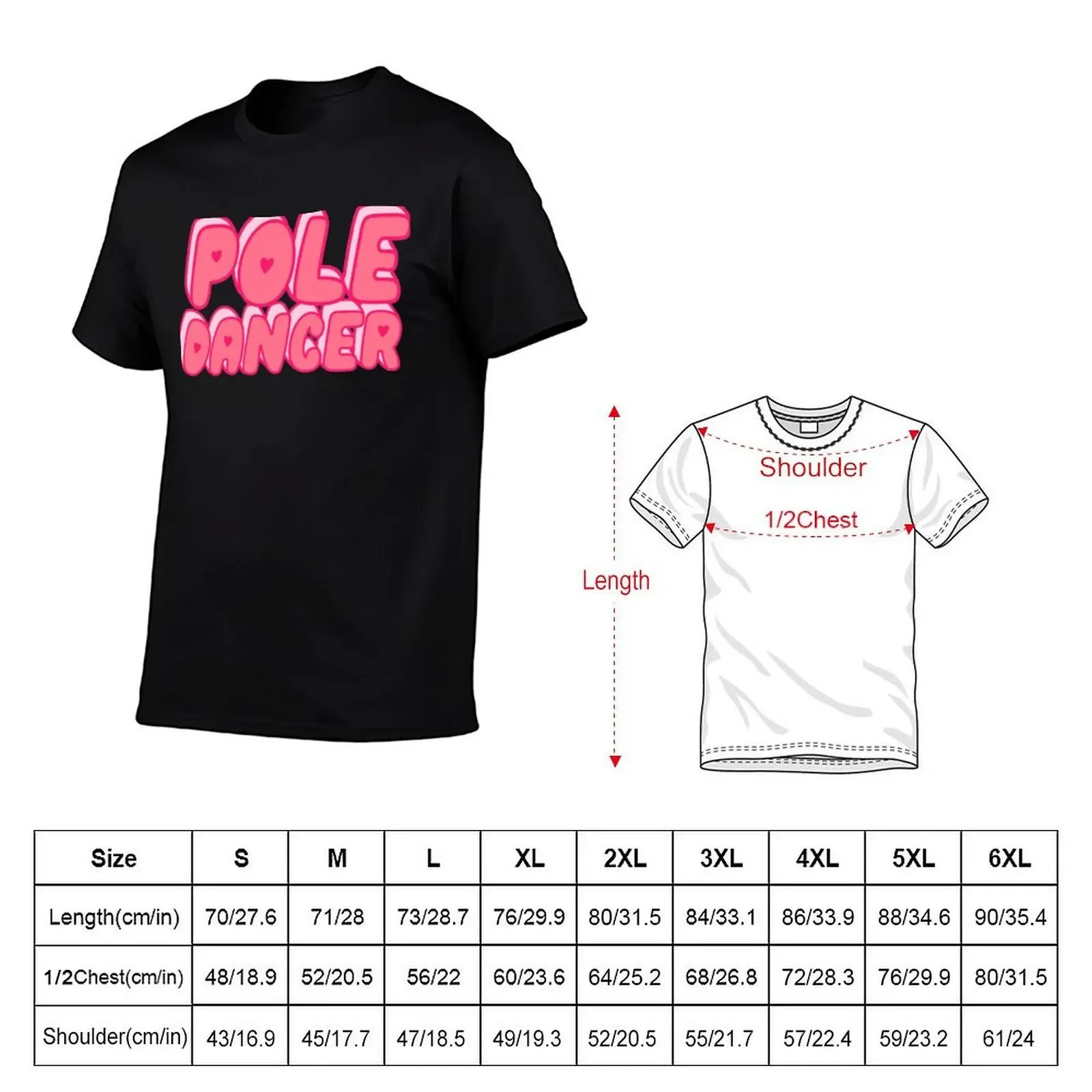 Pole Dancer T-Shirt customs design your own new edition cotton t shirt men