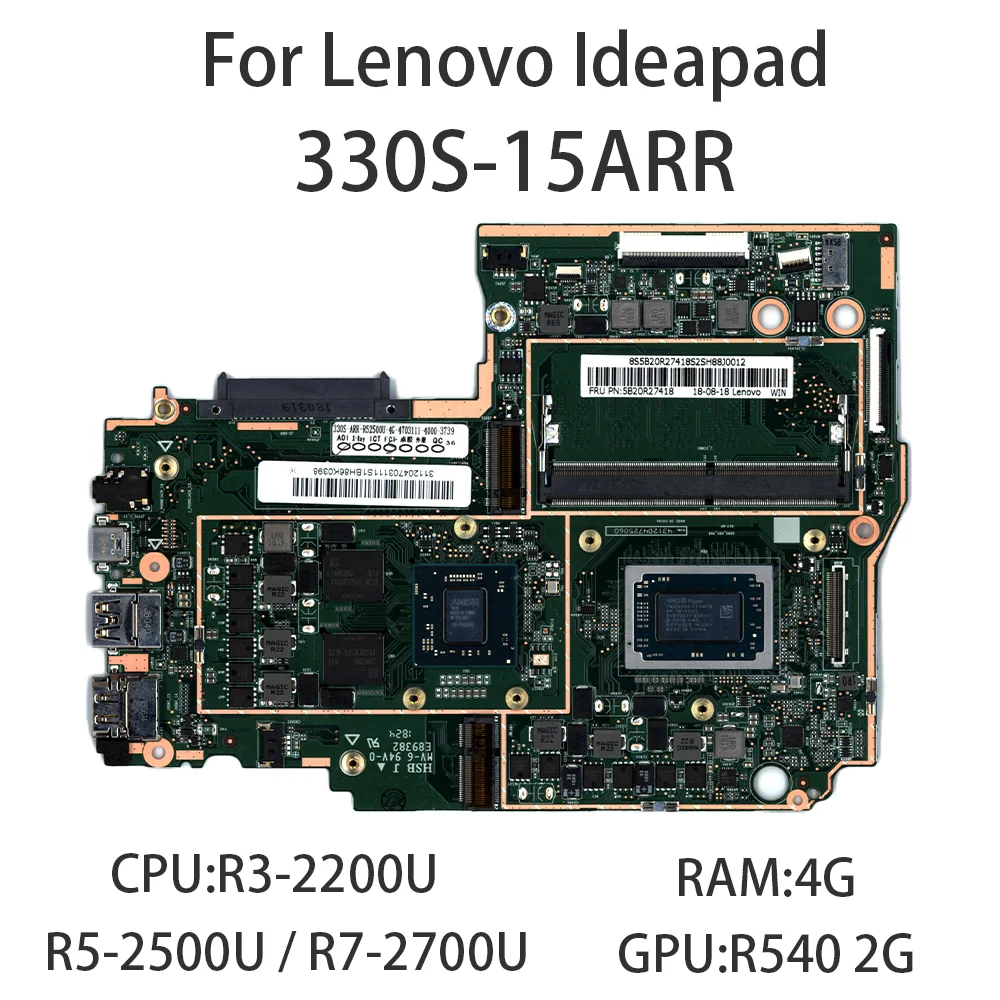 For Lenovo ideapad 330S-15ARR Laptop Motherboard With CPU:R3-2200U R5-2500U R7-2700U RAM:4G GPU:R5402G FRU:5B20R27414 5B20R27418