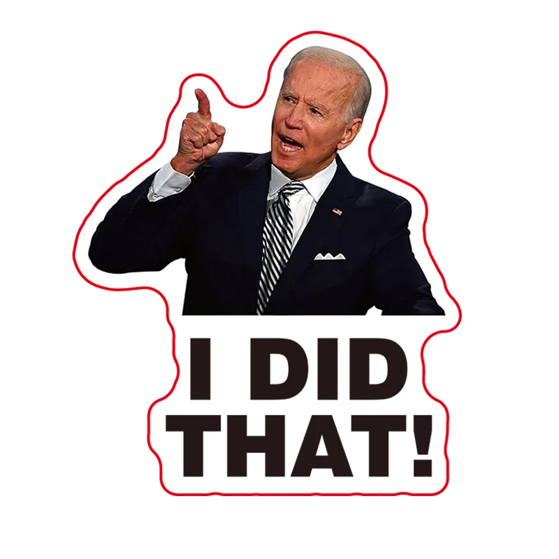 50Pcs Joe Biden I Did That Sticker Die Cut Humor 6cm Adhesive Paper Label DIY Hand Account Planner Bullet Journal Envelope Seal