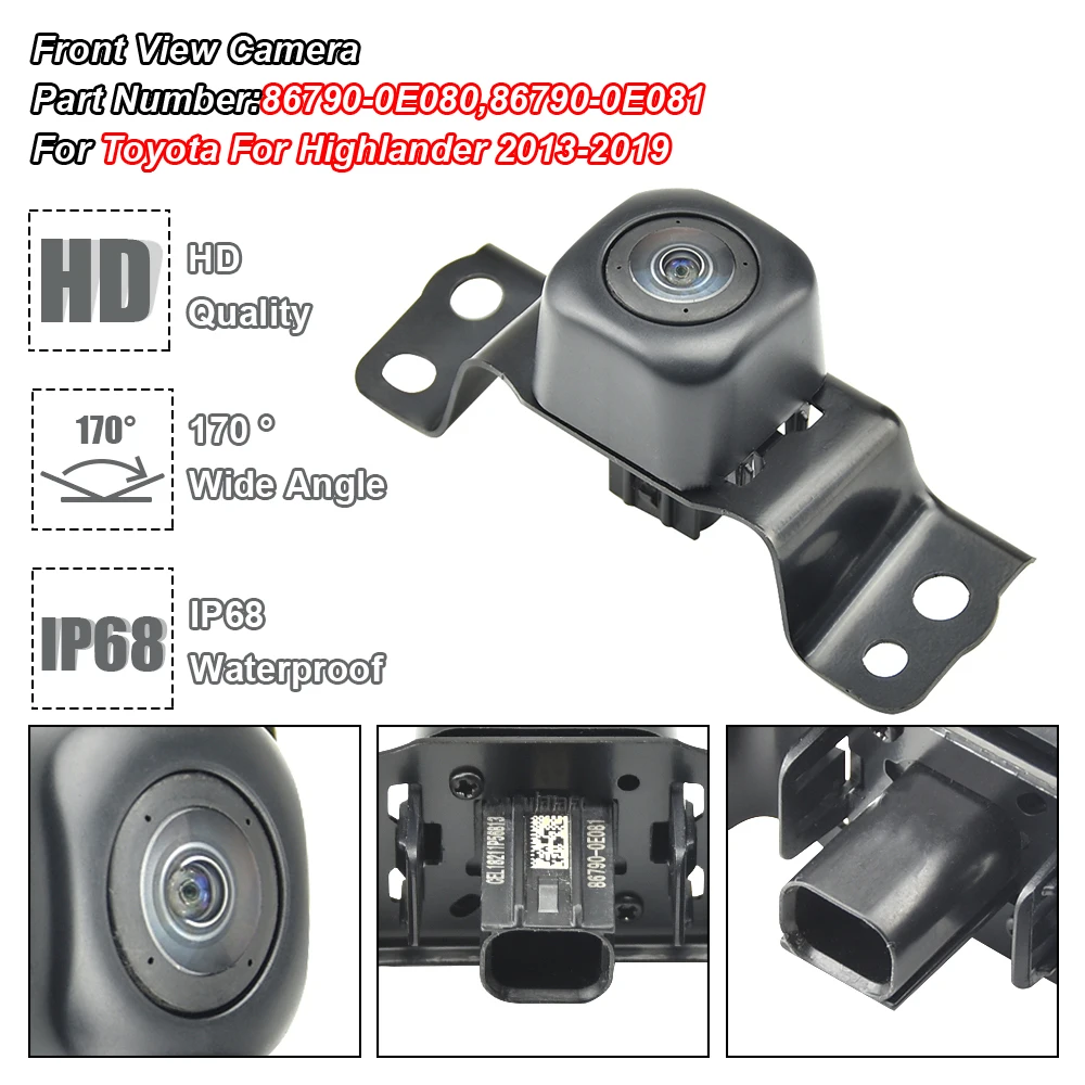 Car Park Assist Camera Front View Camera For Toyota Highlander 2013-2019 86790-0E081 Front View Camera Car Accessories