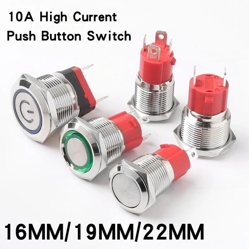 

10A High Current Metal Push Button Switch 16/19/22MM With LED Flat Head 1NO/2NO 4Pins Switch Plugin Connector