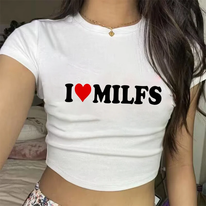 I Love Milfs Print Crop T-shirts 2024 Fashion Casual Women Crop Top Summer Retro Sexy E-girl Baby Tee Streetwear Y2k Clothes