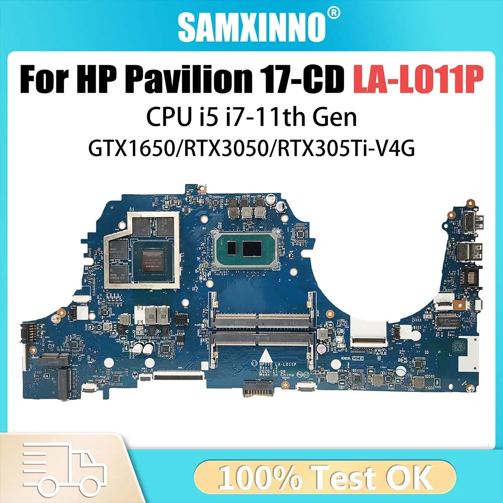 LA-L011P Notebook Mainboard For HP 17-CD Laptop Motherboard i5-11300H i7-11370H RTX3050/RTX305Ti M53288-601 M43267-601 V4G