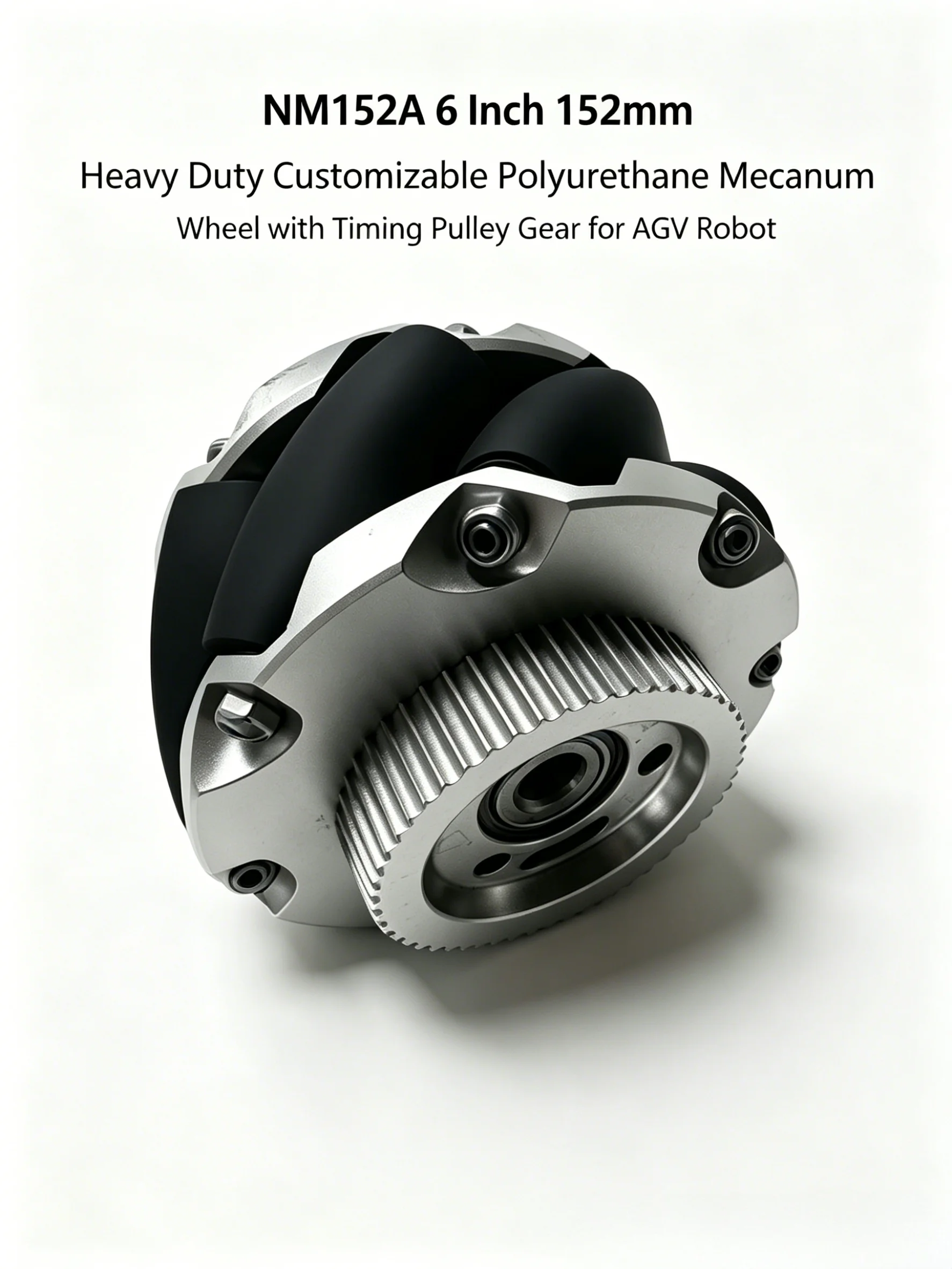 NM152A 6 Inch 152mm Heavy D uty Customizable Polyurethane Mecanum Wheel with Timing Pulley Gear for AGV R obot