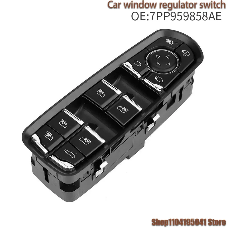 

7PP959858AE For Porsche car parts, window control, adjustment, glass switch, glass lift