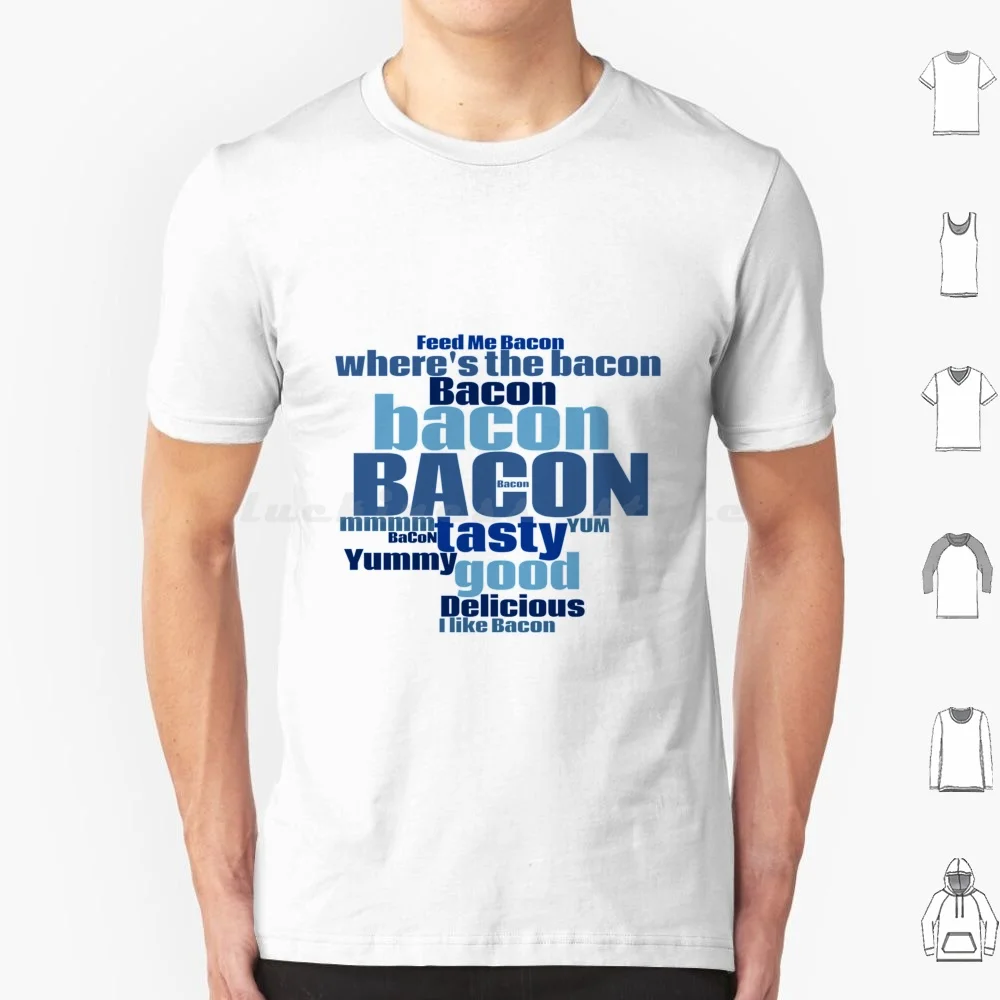 تي شيرت Bacon Bacon Bacon مقاس كبير 100% قطن بيكون Wordart Wordcloud لذيذ مثالي #1