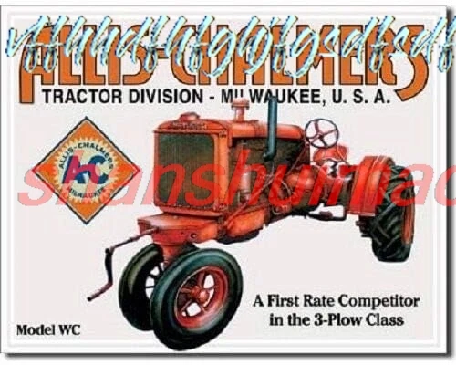 Allis Chalmers Tractor Farm Equipment Model WC Retro Vintage Look Wall Art Decor Metal Tin Sign 8x12in sign