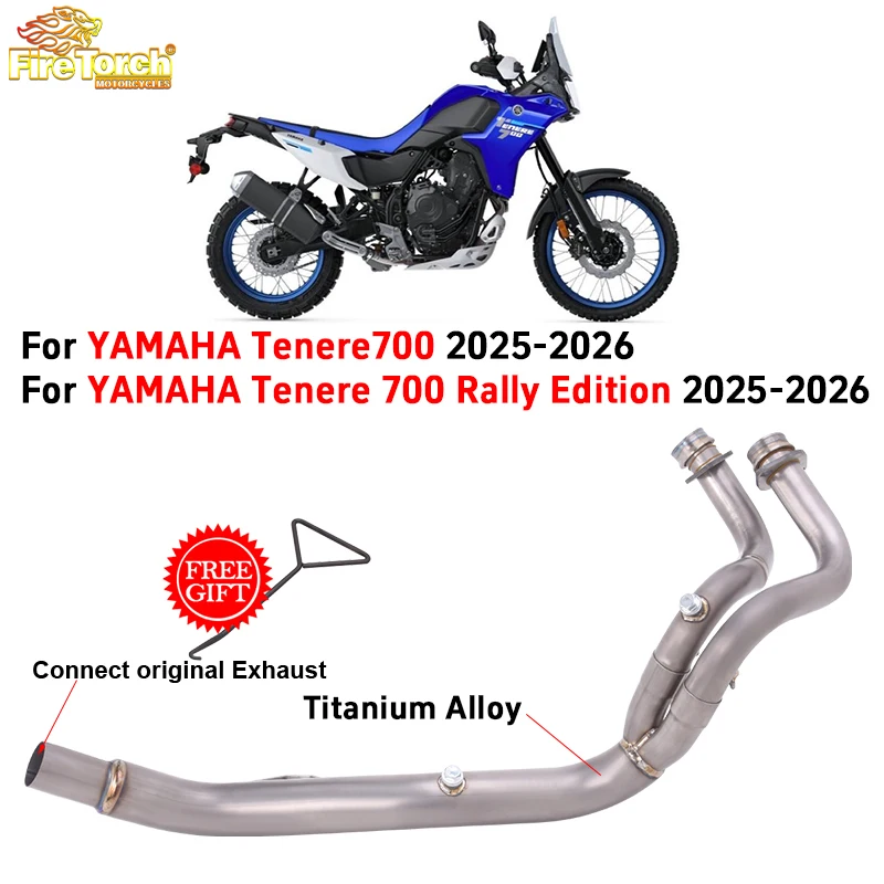 

For YAMAHA Tenere700 Tenere 700 Rally Edition 2025 2026 Motorcycle Exhaust Escape Front Link Pipe Connect Original Muffler ﻿