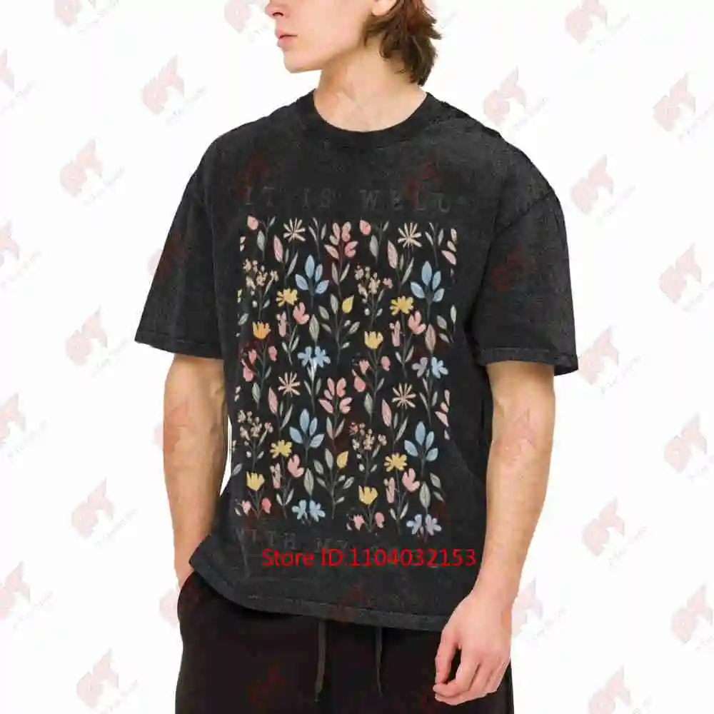 It Is Well With My Soul Floral Print Vintage Washed Tee Pure Cotton T-Shirt