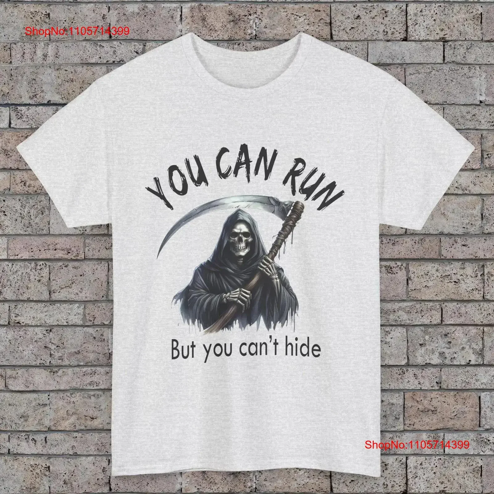 Grim Reaper You Can Run But Can't Hide T Shirt Heavy Cotton Funny Saying Christmas for Dad vintage Washed graphic Unisex