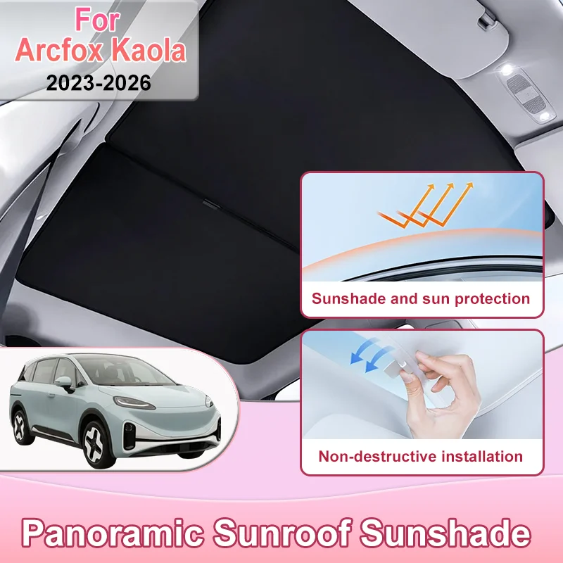 Car Sunroof Visor For Arcfox Kaola Accessories 2023 2024 2025 2026 Ice Crystal Sunshade Protection Cover Window Skylight Shade