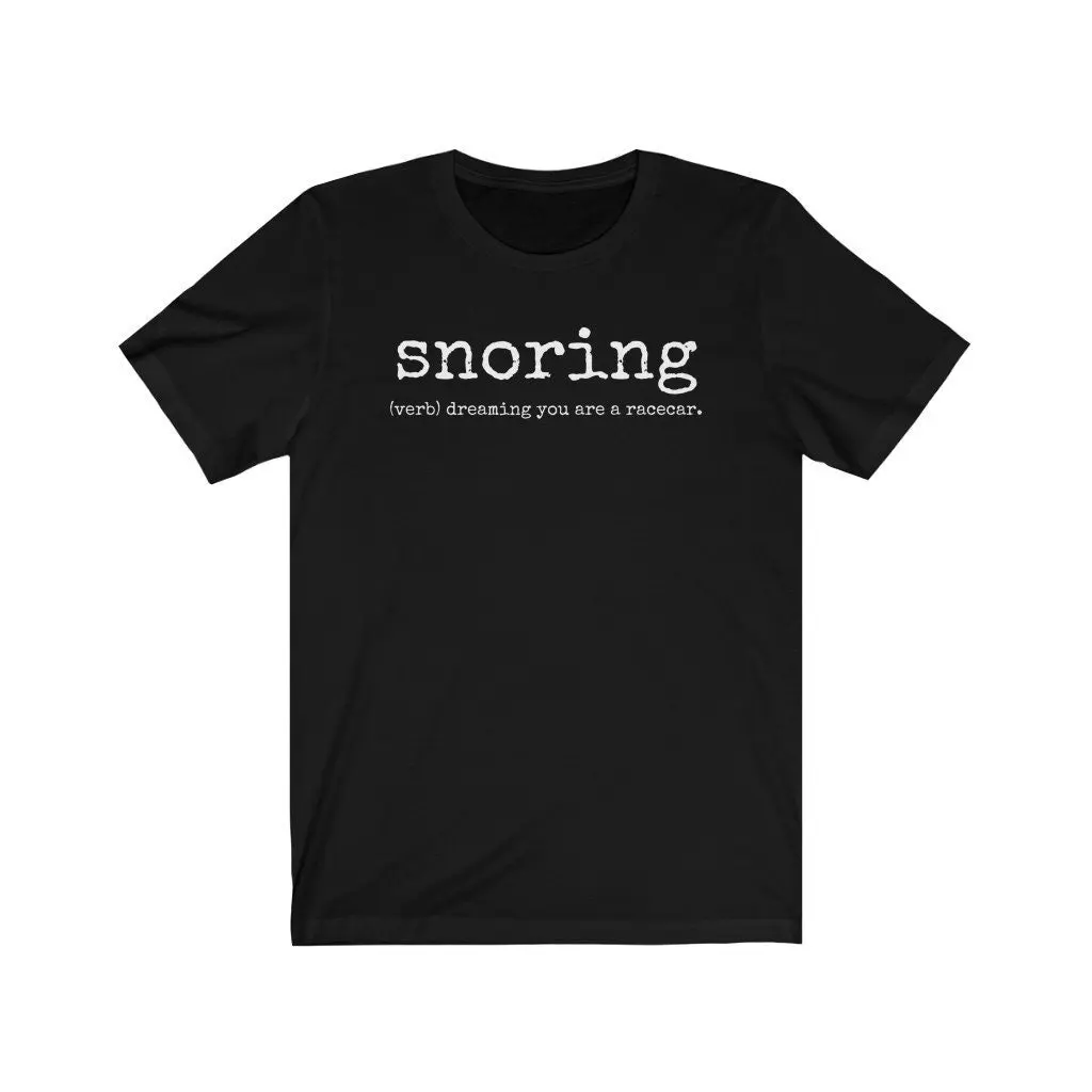 Snoring T Shirt Definition Funny Somebody who Snores Snorer Sleep Snore