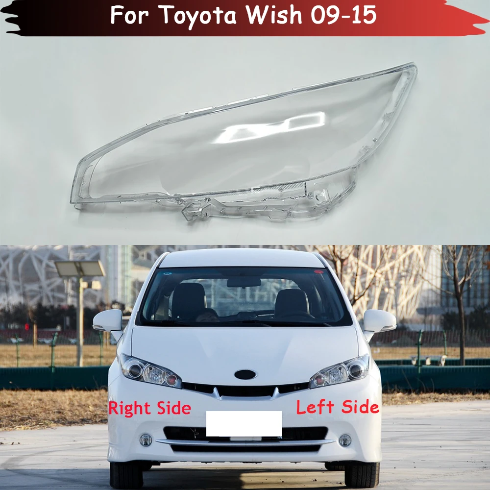 

Car Headlight Glass Cover For Toyota Wish 2009-2015 Front Transparent Lampshade Head Light Shell Headlamp Lampcover Housing Case