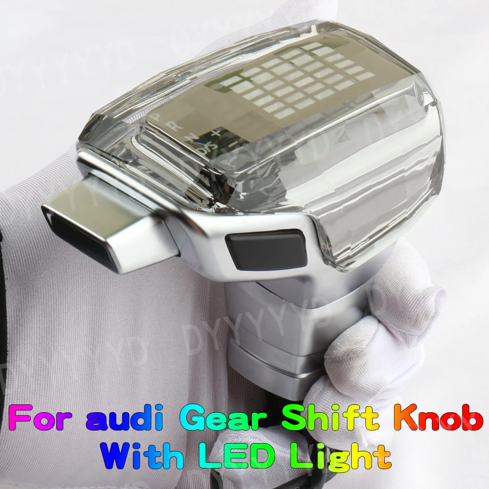 Gear Shift Knob For Audi A4 B8 A6 C6 C7 A7 A5 8t Q5 8r Q7 4L A3 8P S5 S6 S7 LED Crystal Gear Stick Lever Handle Rod Accessories