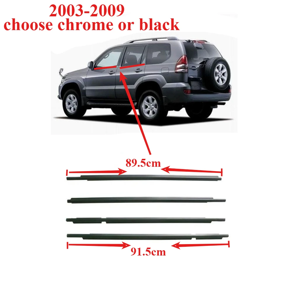 4 Pcs Outside Chrome or Black Windows Rubber for Land Cruiser Prado 120 2003-2009 Weatherstrip Seal for Lexus GX470 75711-60061
