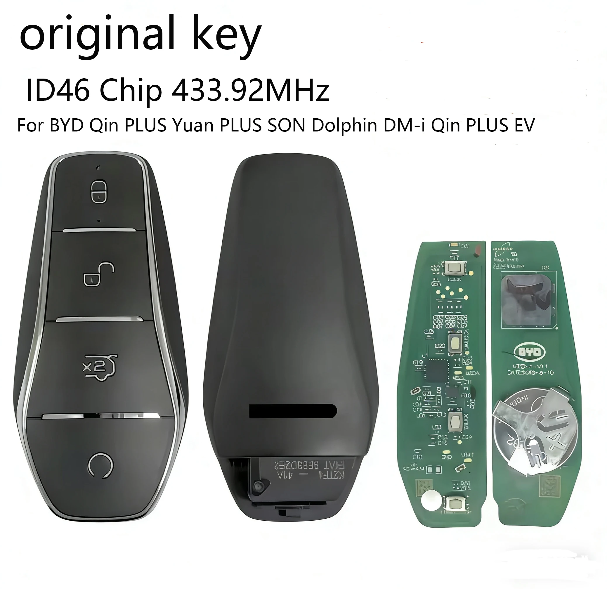 

Origianl K2TF4-41A-F4AT ID46 Chip 433.92MHz Car Remote Key For BYD Qin PLUS Yuan PLUS SON Dolphin DM-i Qin PLUS EV