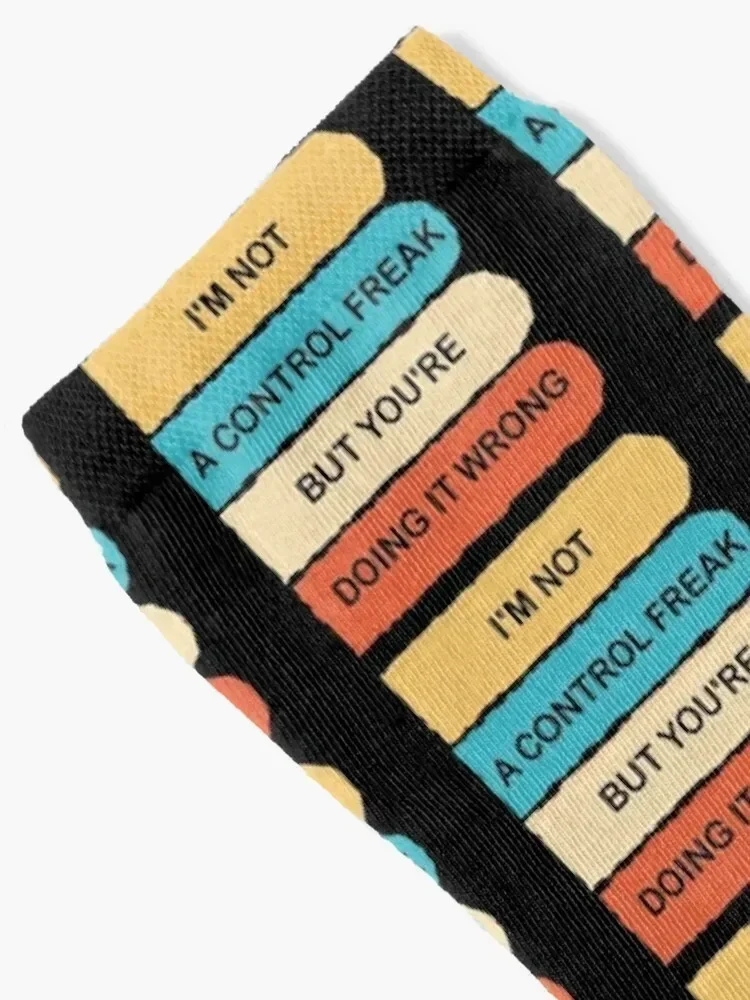 I'm Not A Control Freak But You're Doing It Wrong : Funny Quote, funny gift, funny saying, Sarcastic gift, mom gift, Socks