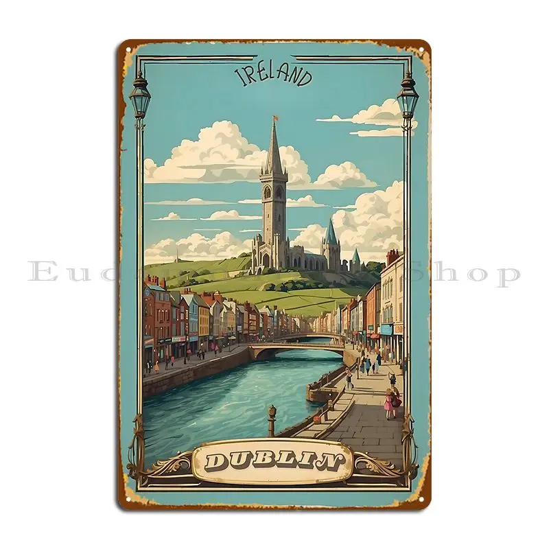 Dublin Vintage Retro Poster Experience Ireland S Charm Metal Plaque Poster Party Home Garage Design Design Tin Sign Poster