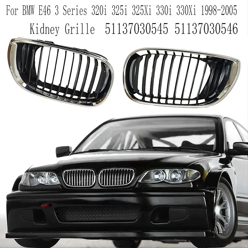 Kidney Grille for BMW E46 3 Series 320I 325I 325Xi 330I 330Xi 1998-2005 Front Bumper 51137030545 51137030546