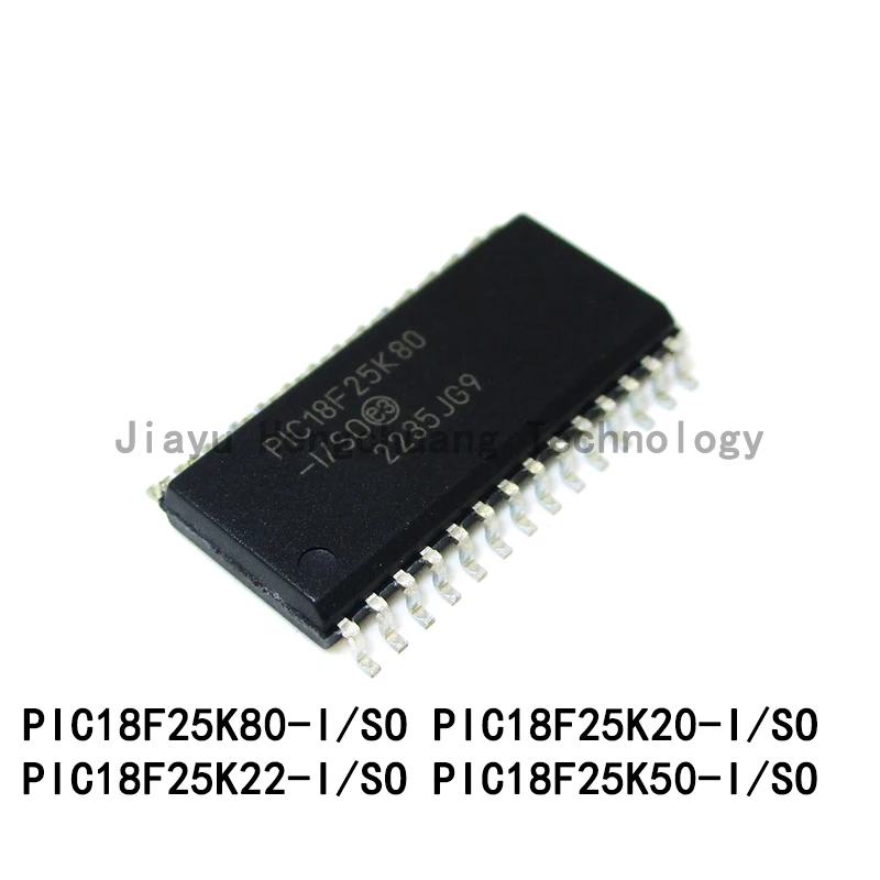 5PCS PIC18F25K80-I/SO PIC18F25K20 PIC18F25K22 PIC18F25K50 SOP-28 8-bit MCU Microcontroller Processor Chip