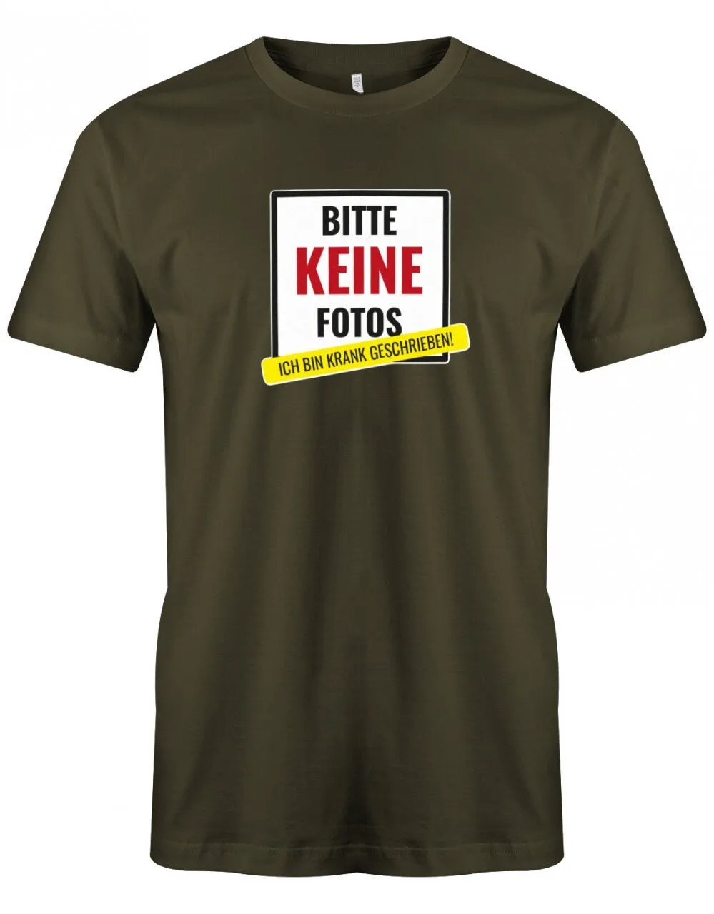 Lustige Sprüche T Shirt Bitte Keine Fotos Bin Krank Geschrieben Fun Mit Sprüchen Männer