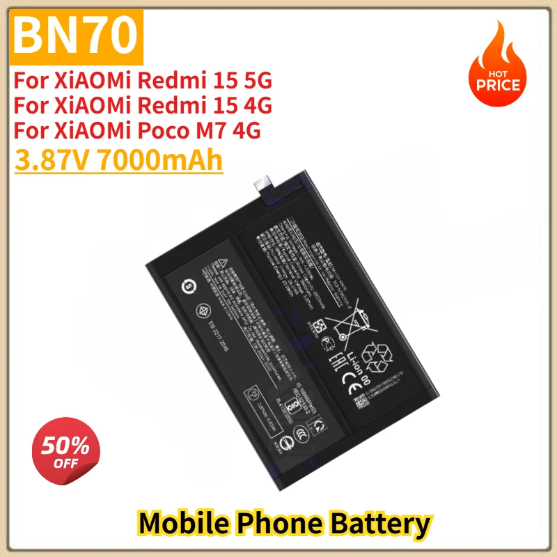 

BN70 High Quality Phone Battery 3.87V 7000mAh For XiAOMi Redmi 15 5G / 15 4G For XiAOMi Poco M7 4G Brand New Replacement Battery